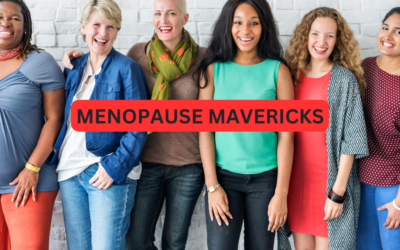 Menopause Mavericks: Mastering Self-Care for a Vibrant Life