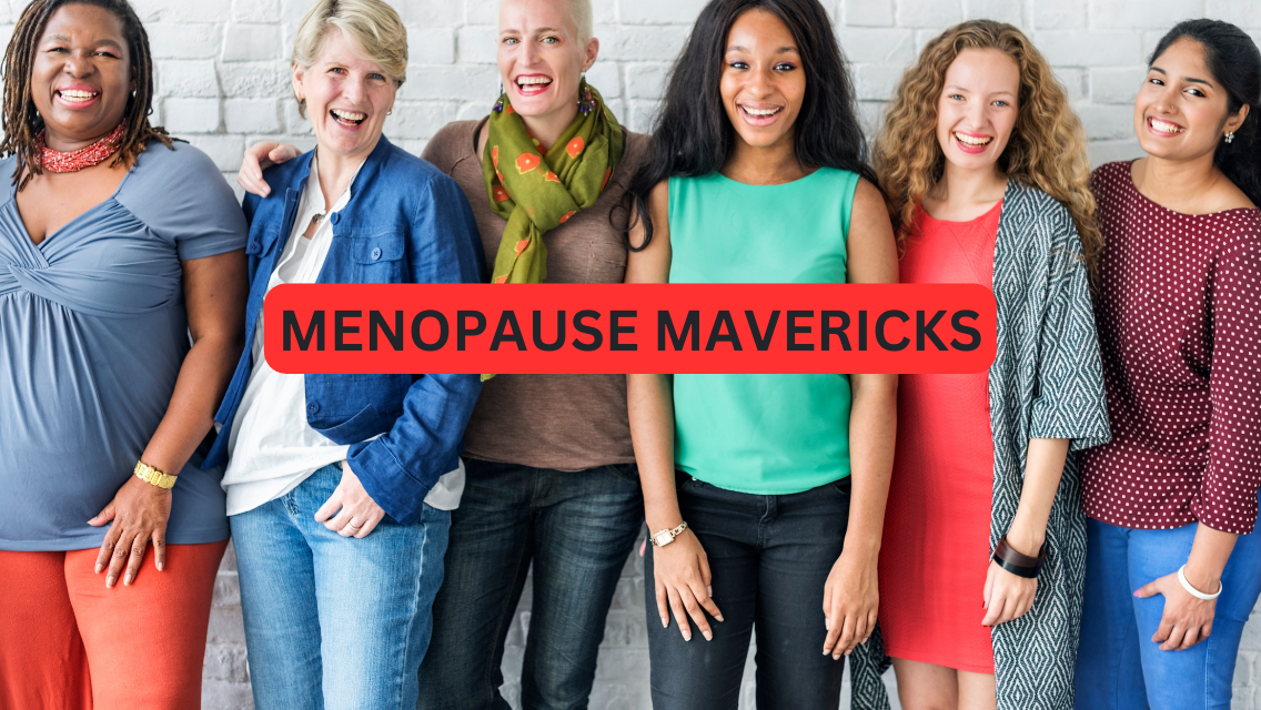 Menopause Mavericks: Mastering Self-Care for a Vibrant Life