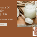 Benefits of Coconut Oil for Ageing Skin Soolyfe